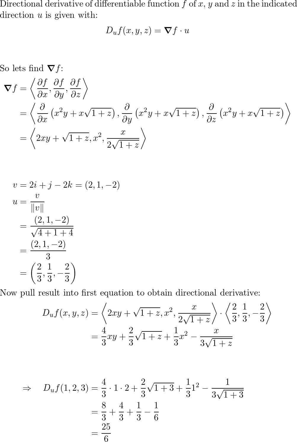 Find the directional derivative of f at the given point in t | Quizlet