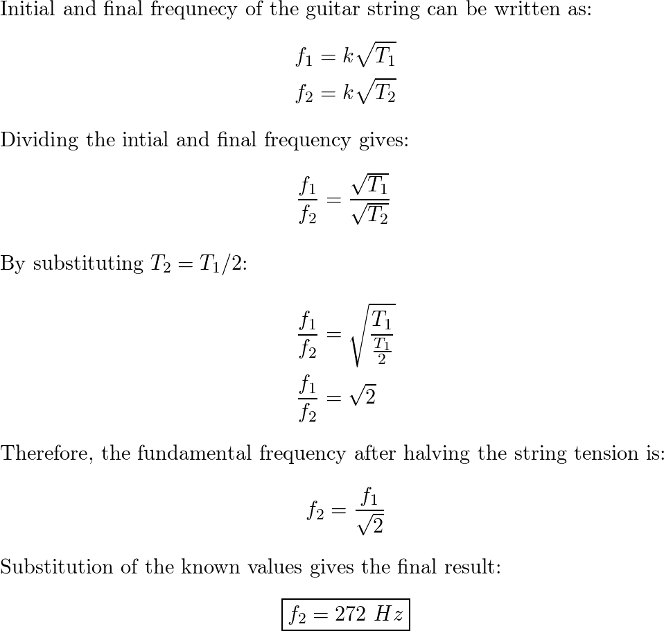 The fundamental frequency of a guitar string is 384 Hz. What Quizlet