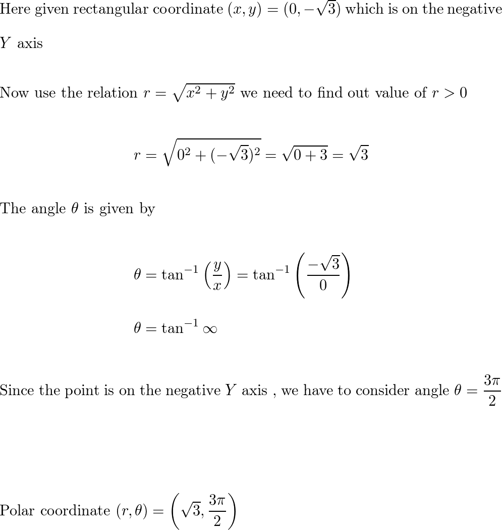 Convert the rectangular coordinates to polar coordinates wit | Quizlet