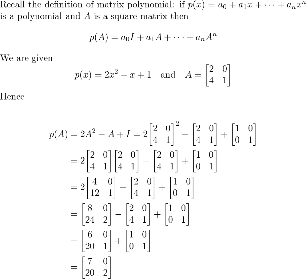 Compute p A for the given matrix A and the following polyno Quizlet