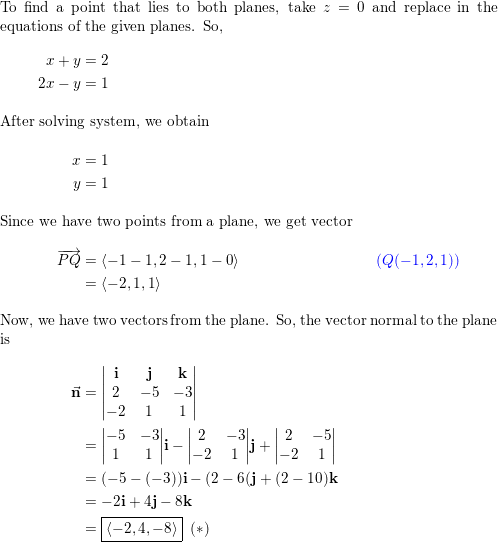 The Plane That Passes Through The Point 1 2 1 And Contains The Line Of Intersection Of The Planes X Y Z 2 2x Y 3z 1 Homework Help And Answers Slader