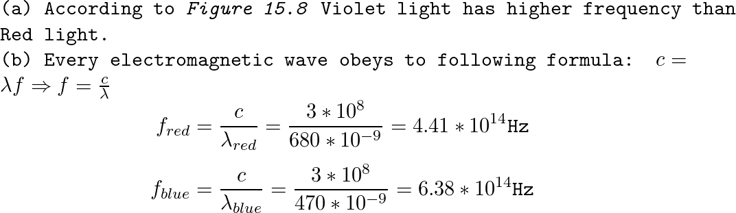 (a) Which color of light has the higher frequency, red or vi | Quizlet