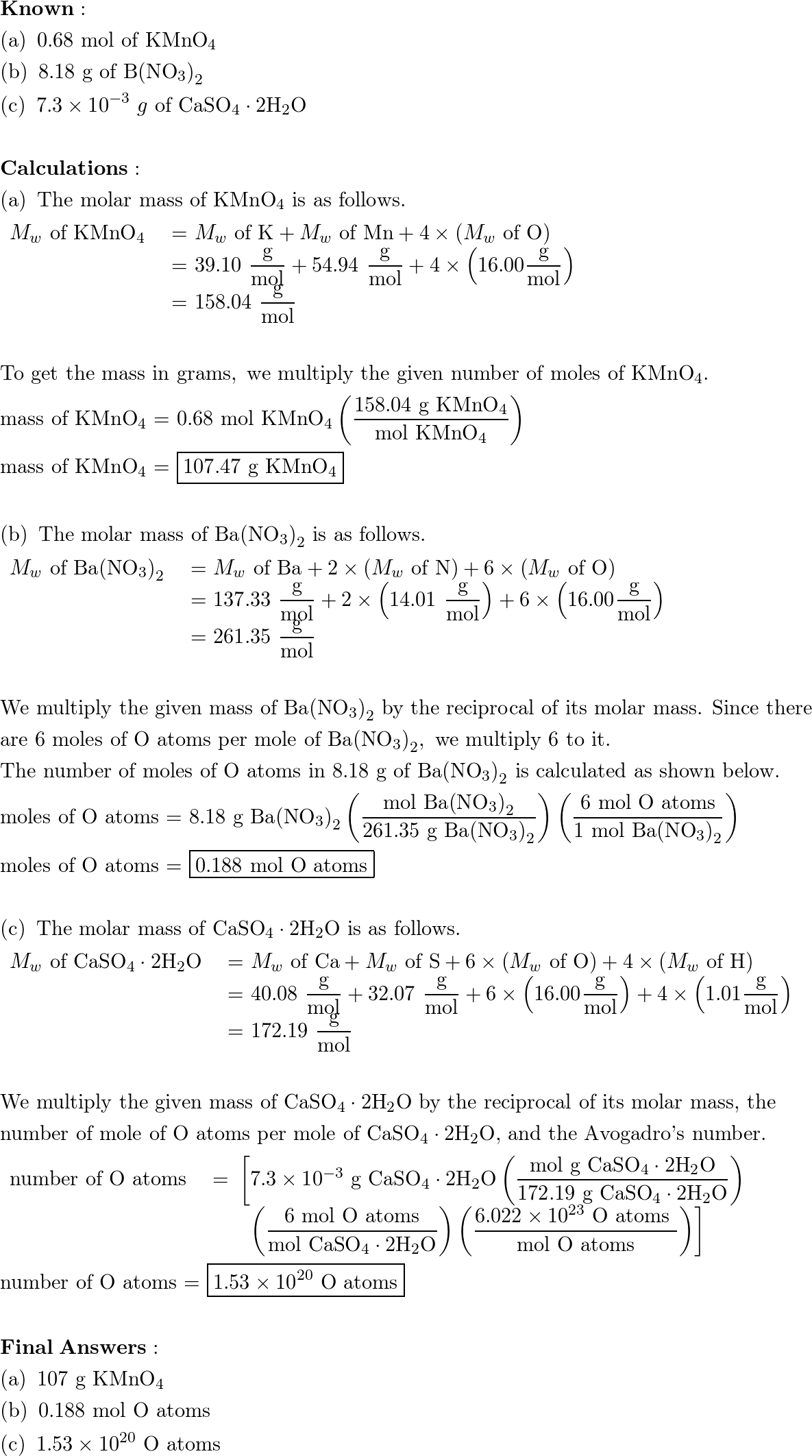 Calculate each of the following quantities: (a) Mass in gram | Quizlet