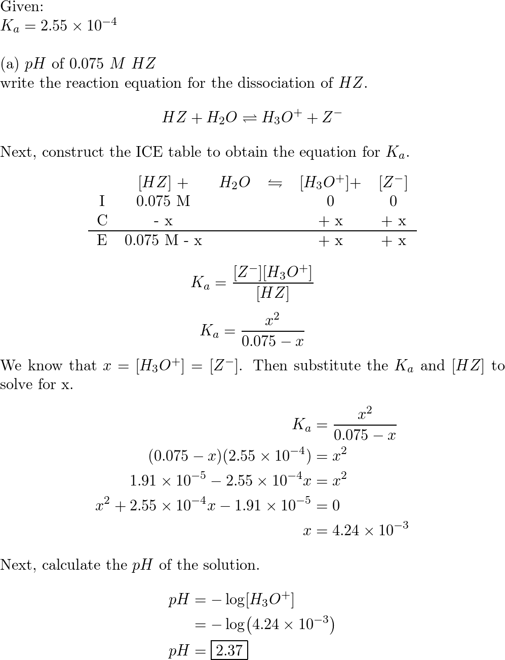 The weak acid HZ has a Ka of $2.55 \times 10 - 4$ Calculate | Quizlet