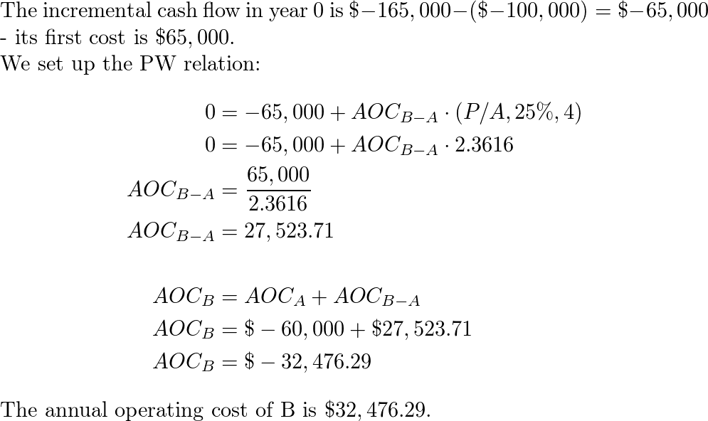 Alternative R has a first cost of $100,000, annual M&O costs