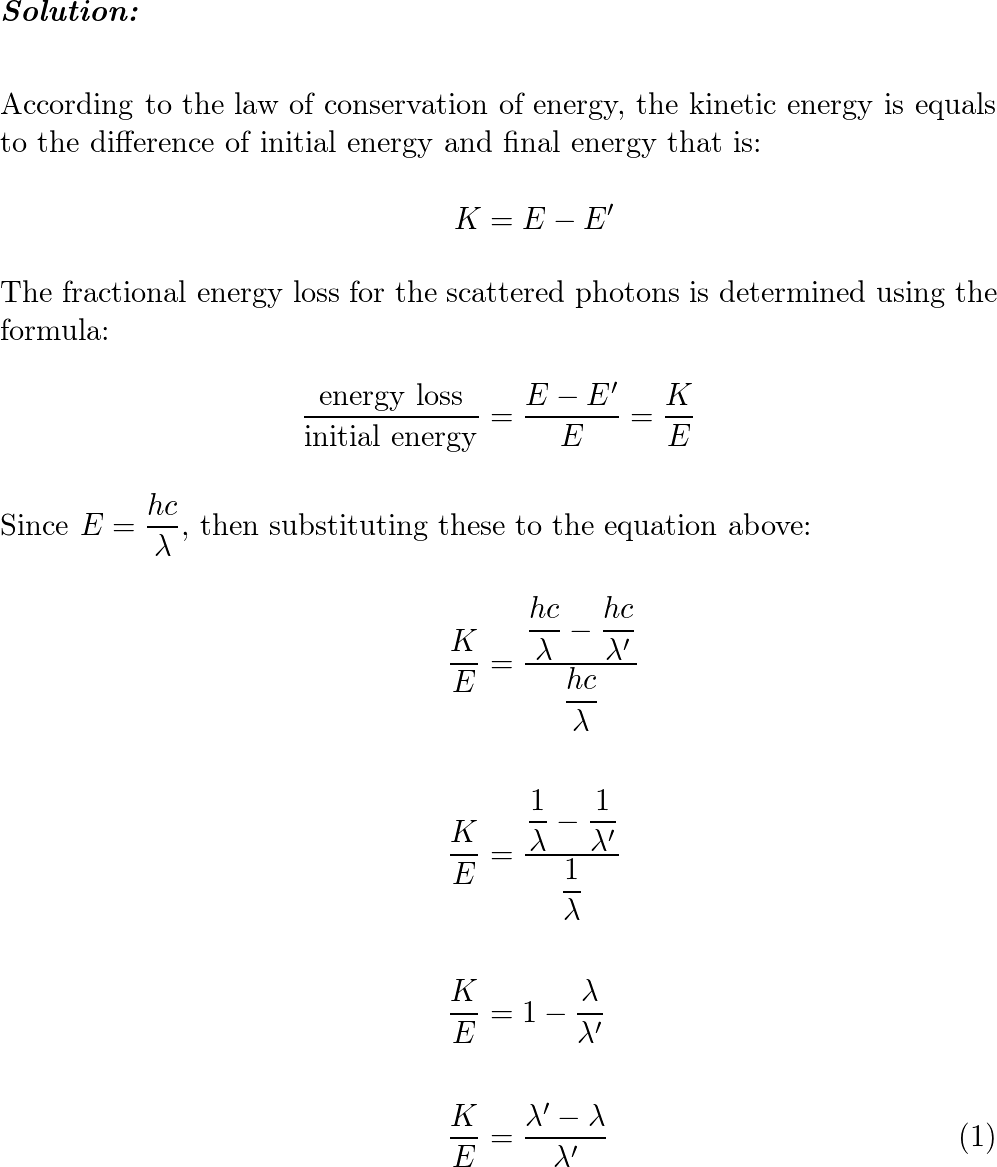 Show that when a photon of energy E is scattered from a free | Quizlet