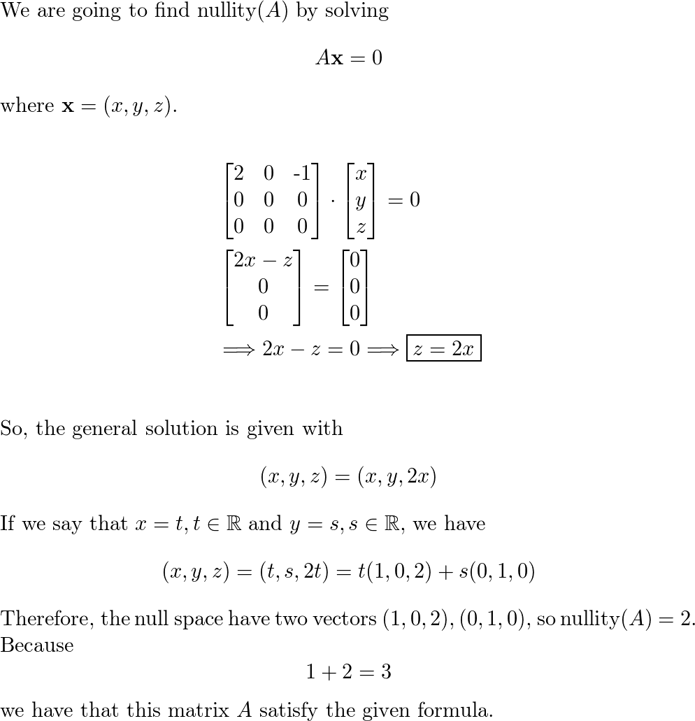 Confirm That The Rank And Nullity Of The Matrix Satisfy Form | Quizlet