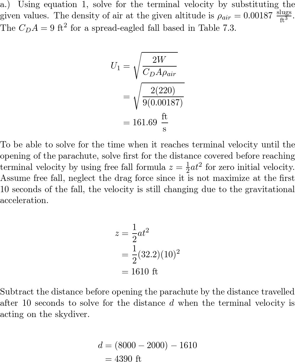 Skydivers, flying over sea-level ground, typically jump at a | Quizlet