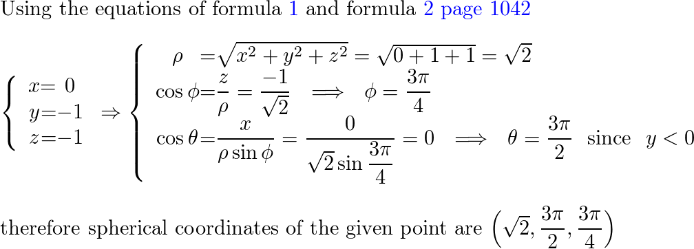 Change from rectangular to spherical coordinates. (0, -1, -1 | Quizlet