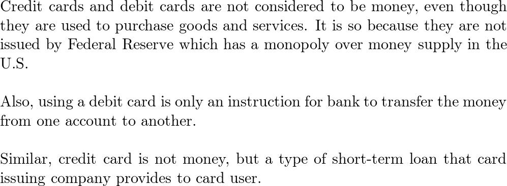 Why are debit cards not considered money?