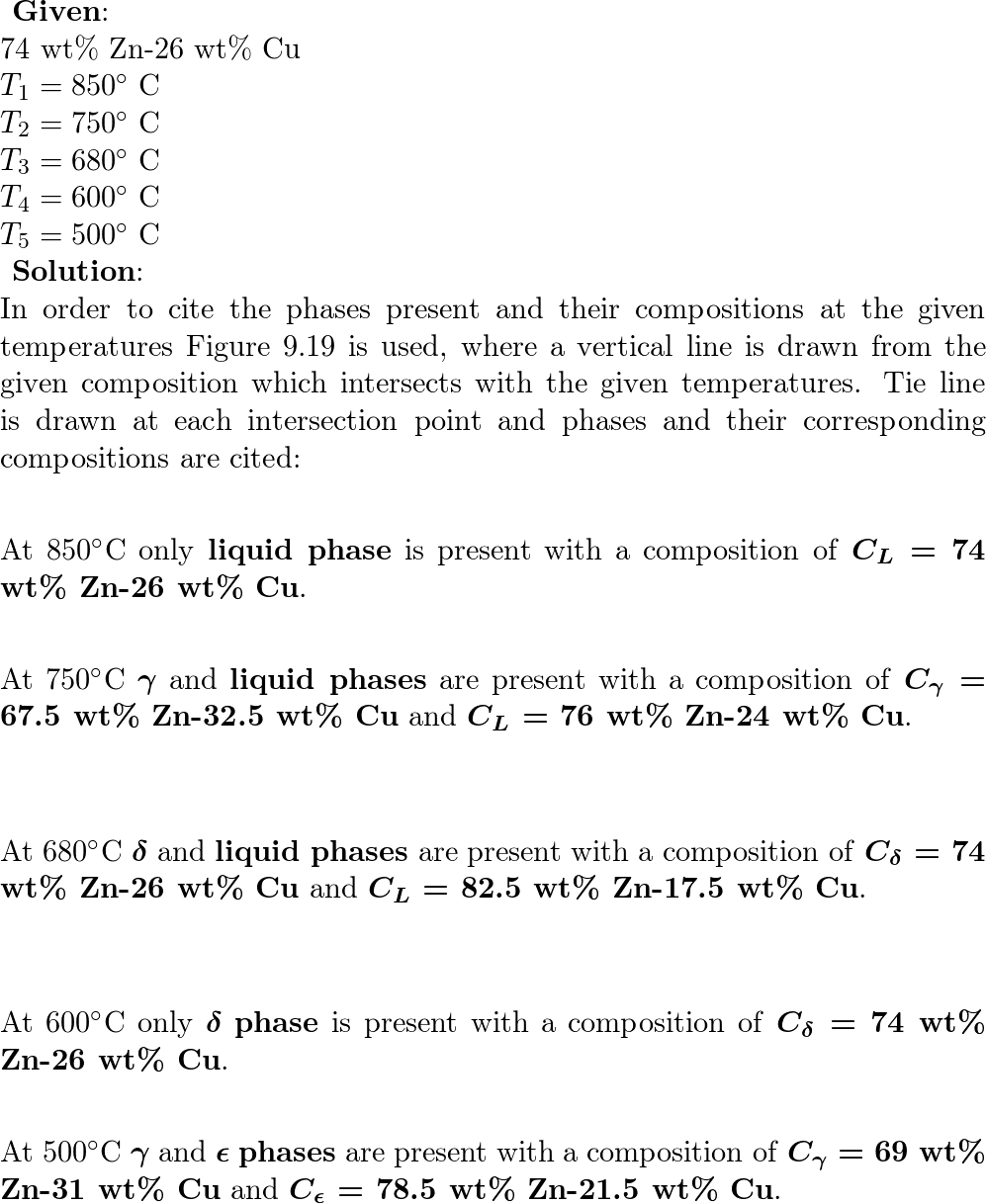 For an alloy of composition 74 wt% Zn–26 wt% Cu, cite the ph | Quizlet