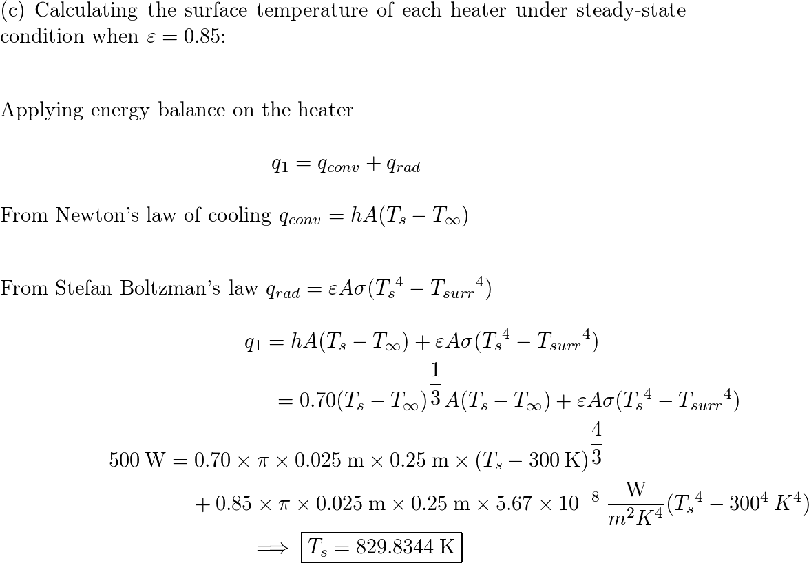 Three electric resistance heaters of length L=250 mm and dia | Quizlet