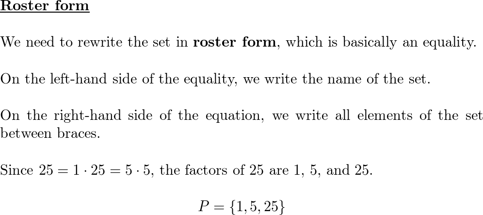 Write each set in roster form and in set-builder notation. P