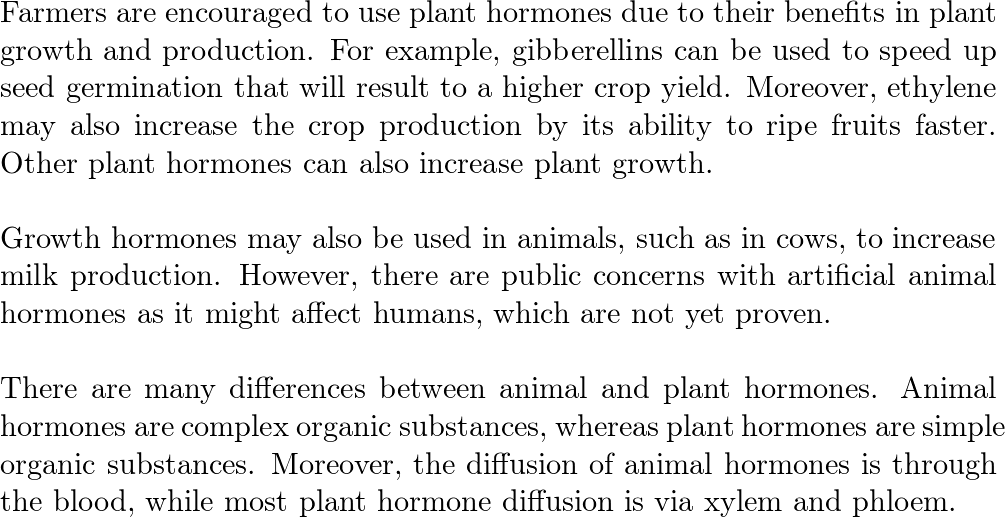 Farmers must evaluate the use of plant hormones to increase | Quizlet