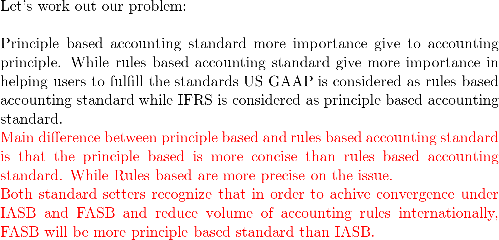 Explain The Difference Between Principles-based Accounting S | Quizlet