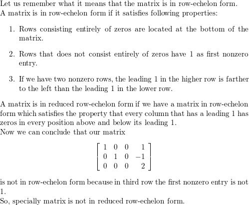 determine whether the matrix is in row echelon form. If it i Quizlet