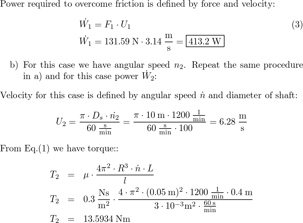 A 10-cm diameter cylindrical shaft rotates inside a 40-cm lo | Quizlet