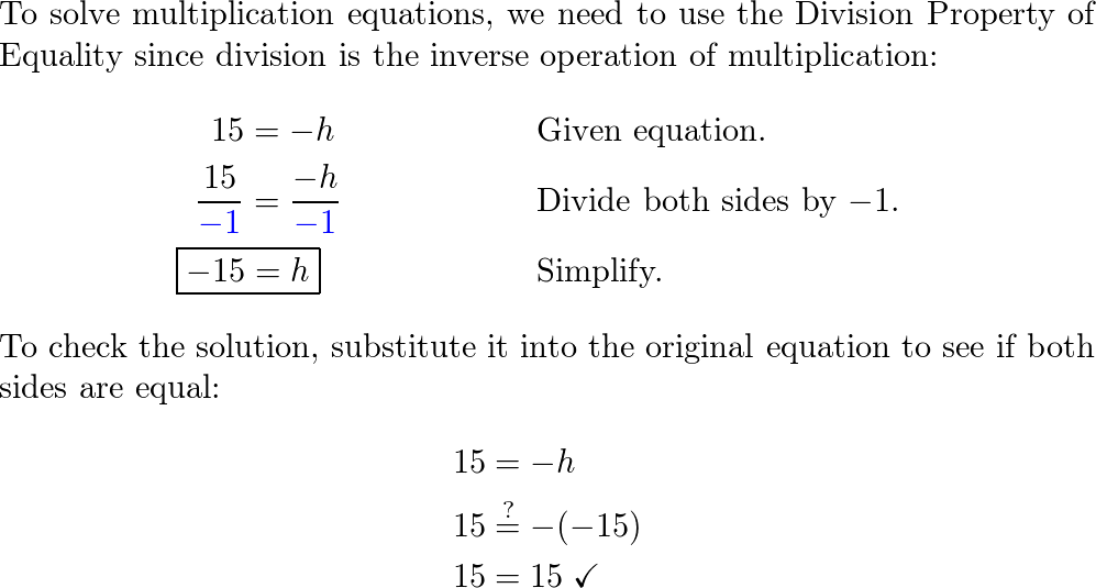 Solve the equation. Check your solution. 15 = -h | Quizlet