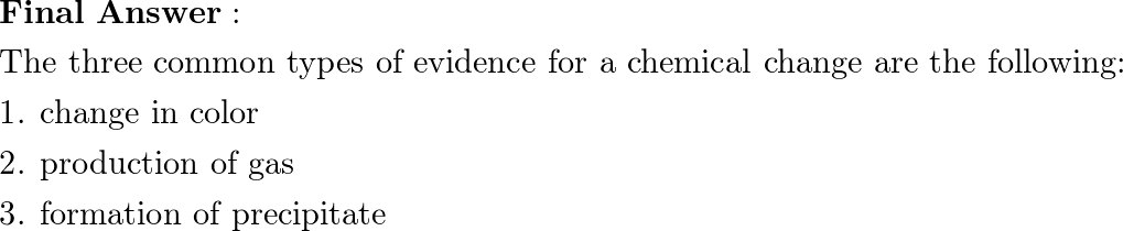 list-three-common-types-of-evidence-for-a-chemical-change-quizlet