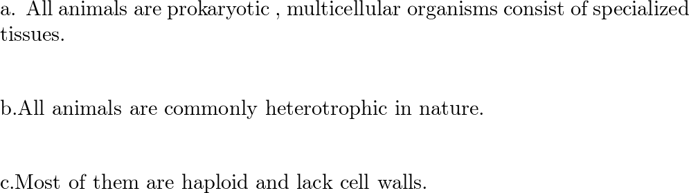 List three characteristics shared by all animals. | Quizlet