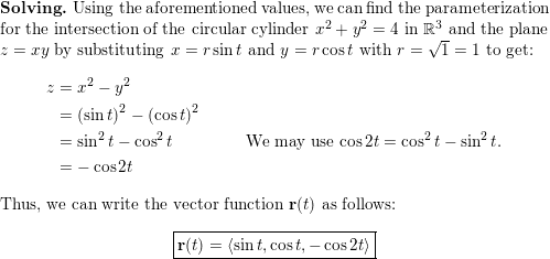 Find A Vector Function That Represents The Curve Of Intersec Quizlet