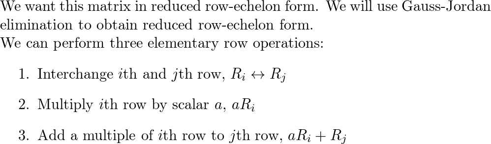 Use Gauss-Jordan Elimination On A: B To Solve For The Matrix | Quizlet