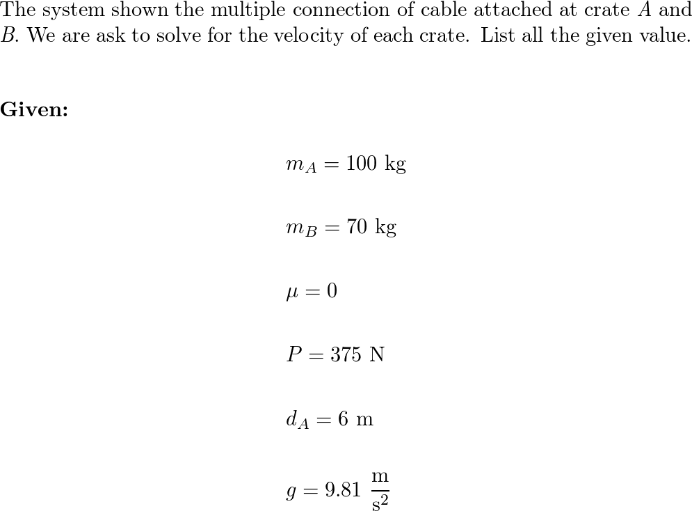 The Two Crates A And B Of Mass $m_A = 100 Kg$ And $m_B = 70 | Quizlet