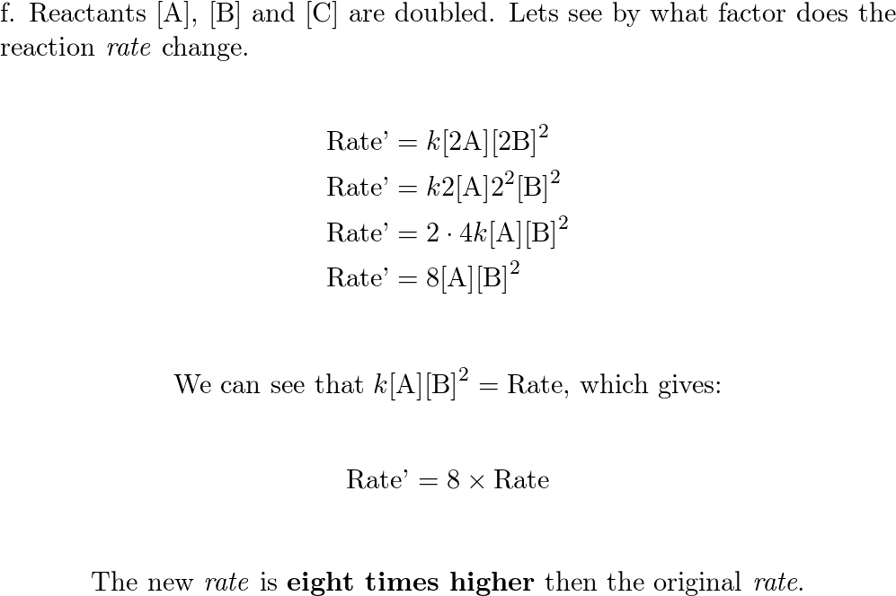 A Reaction In Which A, B, And C React To Form Products Is Fi | Quizlet