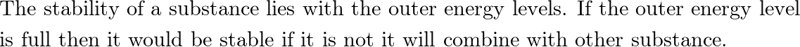 Explain why some elements are stable on their own while othe | Quizlet