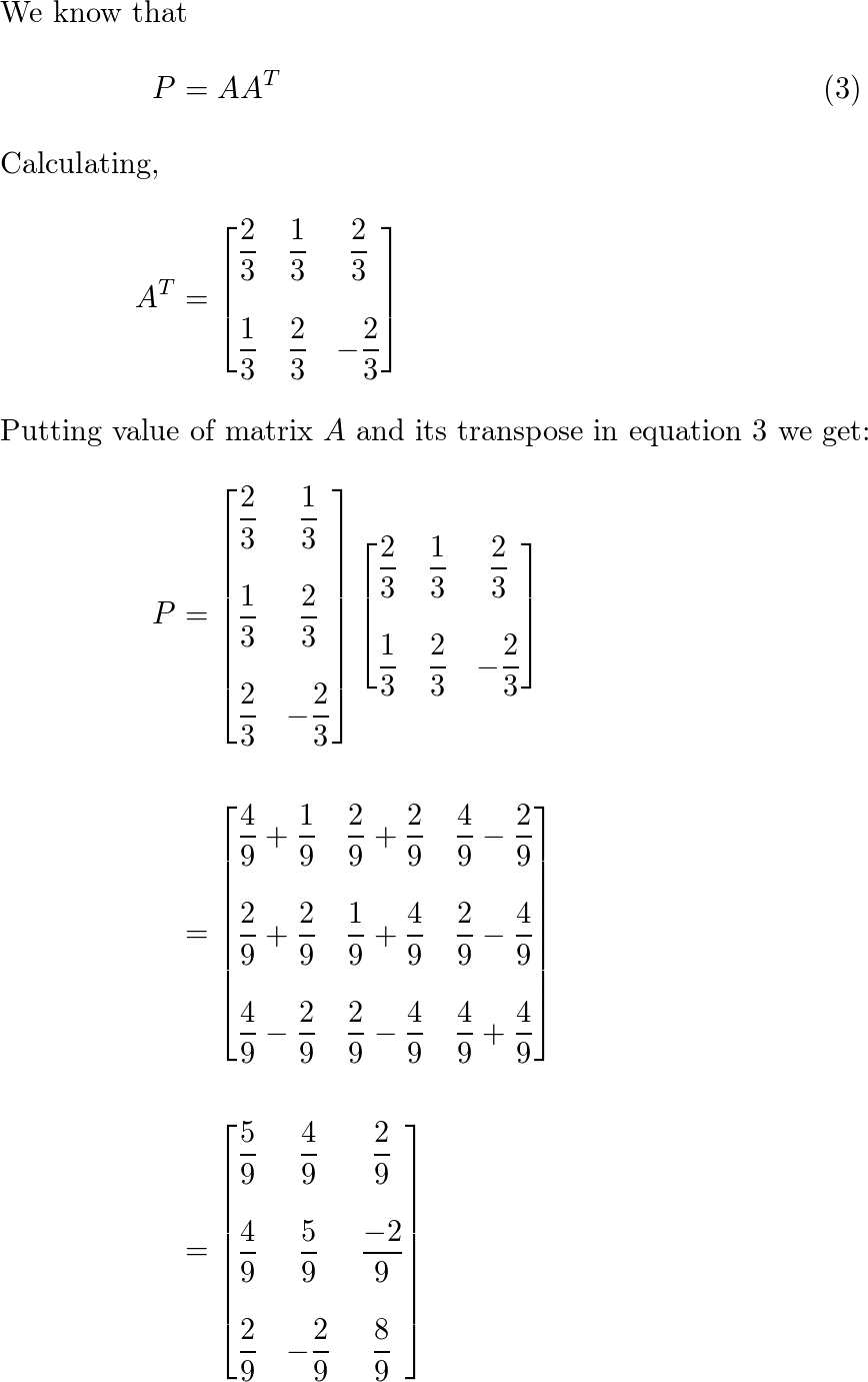 Find the standard matrix for the orthogonal projection onto | Quizlet