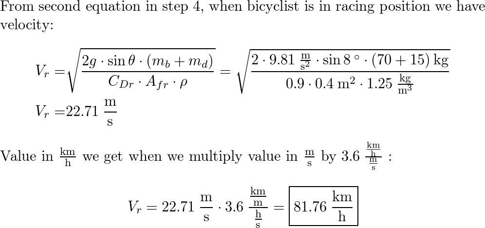 a-70-kg-bicyclist-is-riding-her-15-kg-bicycle-downhill-on-a-quizlet