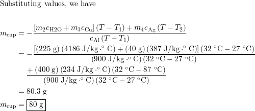 An aluminum cup contains 225 g of water and a 40-g copper st