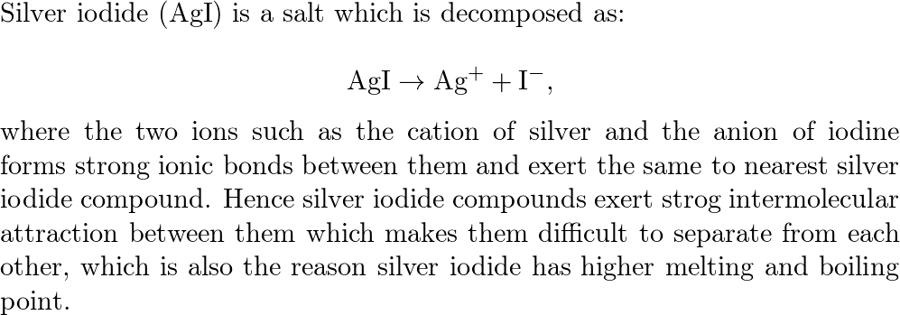 Explain why silver iodide Agl a compound used in photograp Quizlet