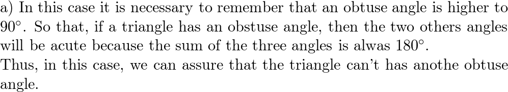 a. If one angle of a triangle is obtuse, can another also be