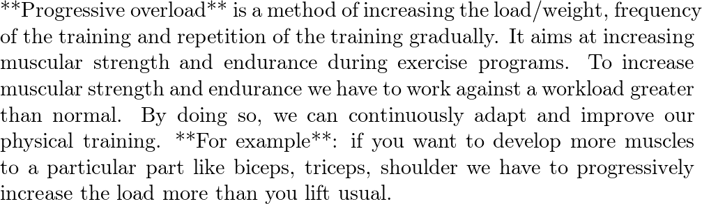 Vish - PROGRESIVE OVERLOAD It simply defined, refers to the