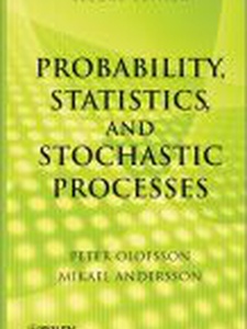 Probability, Statistics, And Stochastic Processes - 2nd Edition 