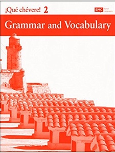 Que Chevere 2 Grammar and Vocabulary by Nuria Ibarrechevea Hoff, Paul J. Hoff