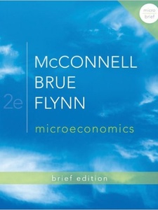 Microeconomics 2nd Edition by Campbell R. McConnell, Stanley L. Brue