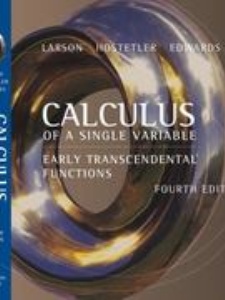 Calculus of a Single Variable: Early Transcendental Functions - 4th ...