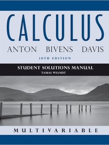 Calculus Multivariable - 10th Edition - Solutions And Answers | Quizlet