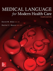 Medical Language for Modern Health Care 4th Edition by David M Allan