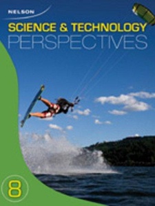 Nelson Science and Technology Perspectives 8 1st Edition by Maurice DiGiuseppe