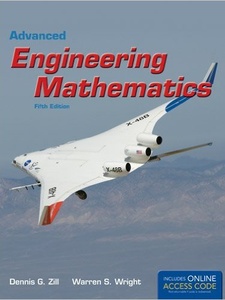 Advanced Engineering Mathematics 5th Edition by Dennis G. Zill, Wright