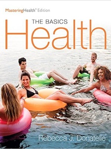 Health: The Basics 12th Edition by Rebecca J. Donatelle