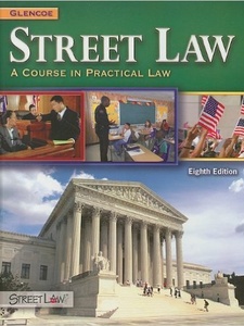 Street Law: A Course in Practical Law 8th Edition by Edward L O'Brien, Lee P Arbetman