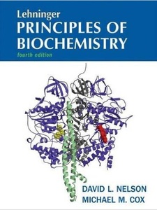 Lehninger Principles of Biochemistry 4th Edition by David L Nelson, Michael M. Cox
