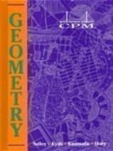 CPM Geometry 2nd Edition by Brian Hoey, Elaine Kasimatis, Judy Kysh, Tom Sallee