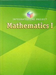 Integrated CME Project Mathematics I 1st Edition by - Pearson