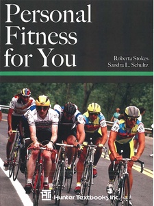 Personal Fitness for You by Roberta Stokes, Sandra Schultz