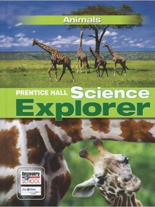 Science Explorer: Animals by Prentice Hall